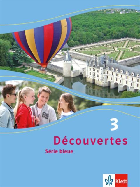 Produktbild Découvertes Série bleue 3. Schülerbuch. ab Klasse 7 (Deutsch, 2014)