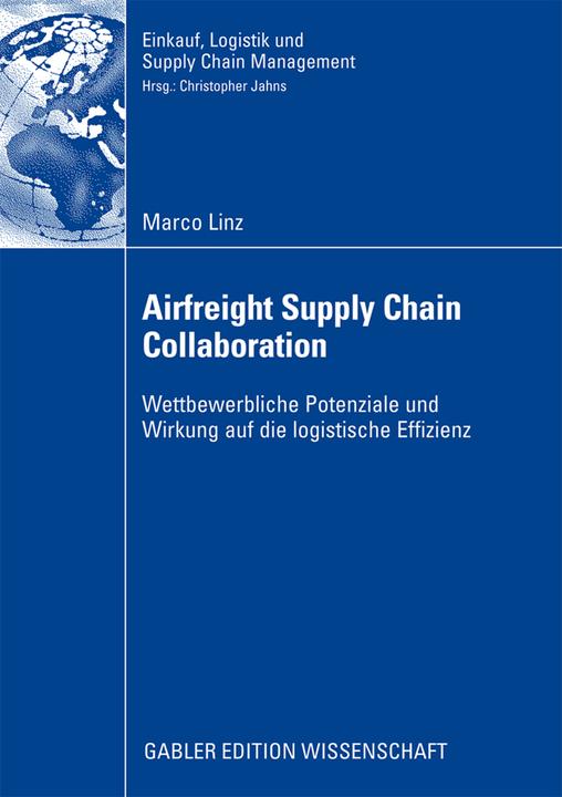 Produktbild Airfreight Supply Chain Collaboration (Deutsch, Marco Linz, 2008)