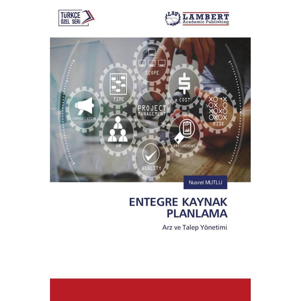 Entegre Kaynak Planlama, Fachbücher von Nusret Mutlu