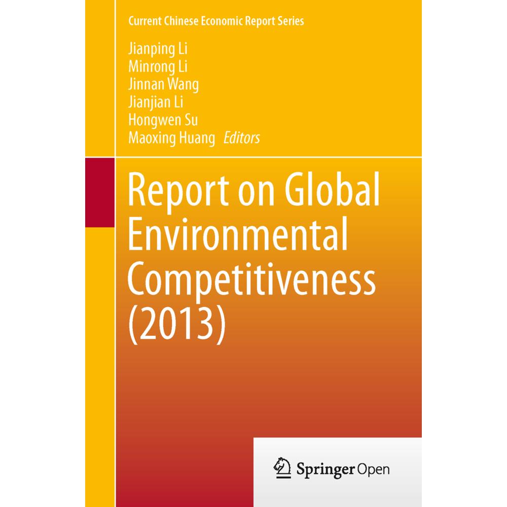 Report on Global Environmental Competitiveness (2013), Fachbücher von Jianping Li, Wang Jinnan, Huang Maoxing, Li Jianji...