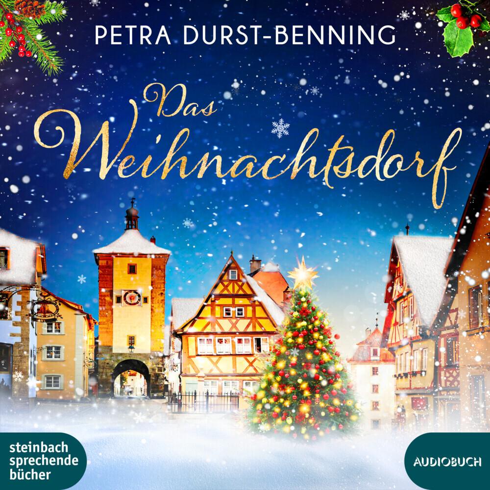 Durst-Benning:Das Weihnachtsdorf, Hörbücher von Petra Durst-Benning