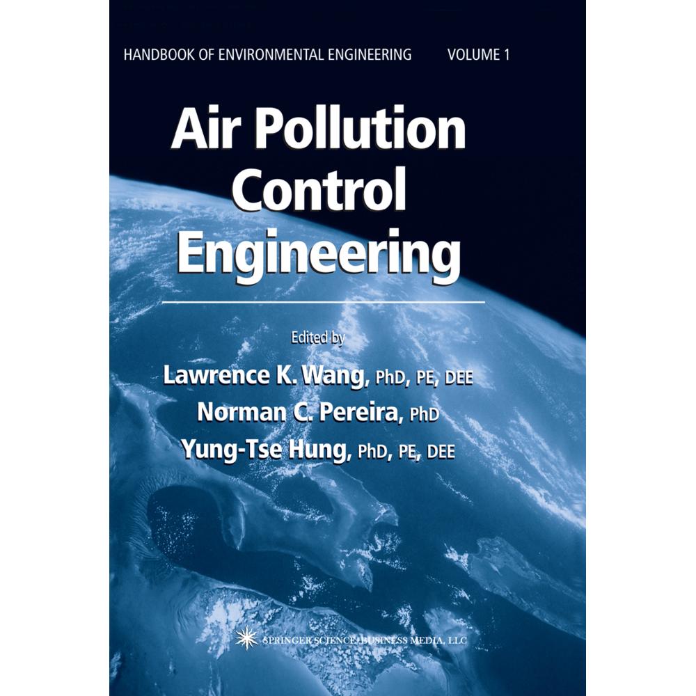 Air Pollution Control Engineering, Fachbücher von Yung-Tse Hung, Lawrence K. Wang, Norman C. Pereira