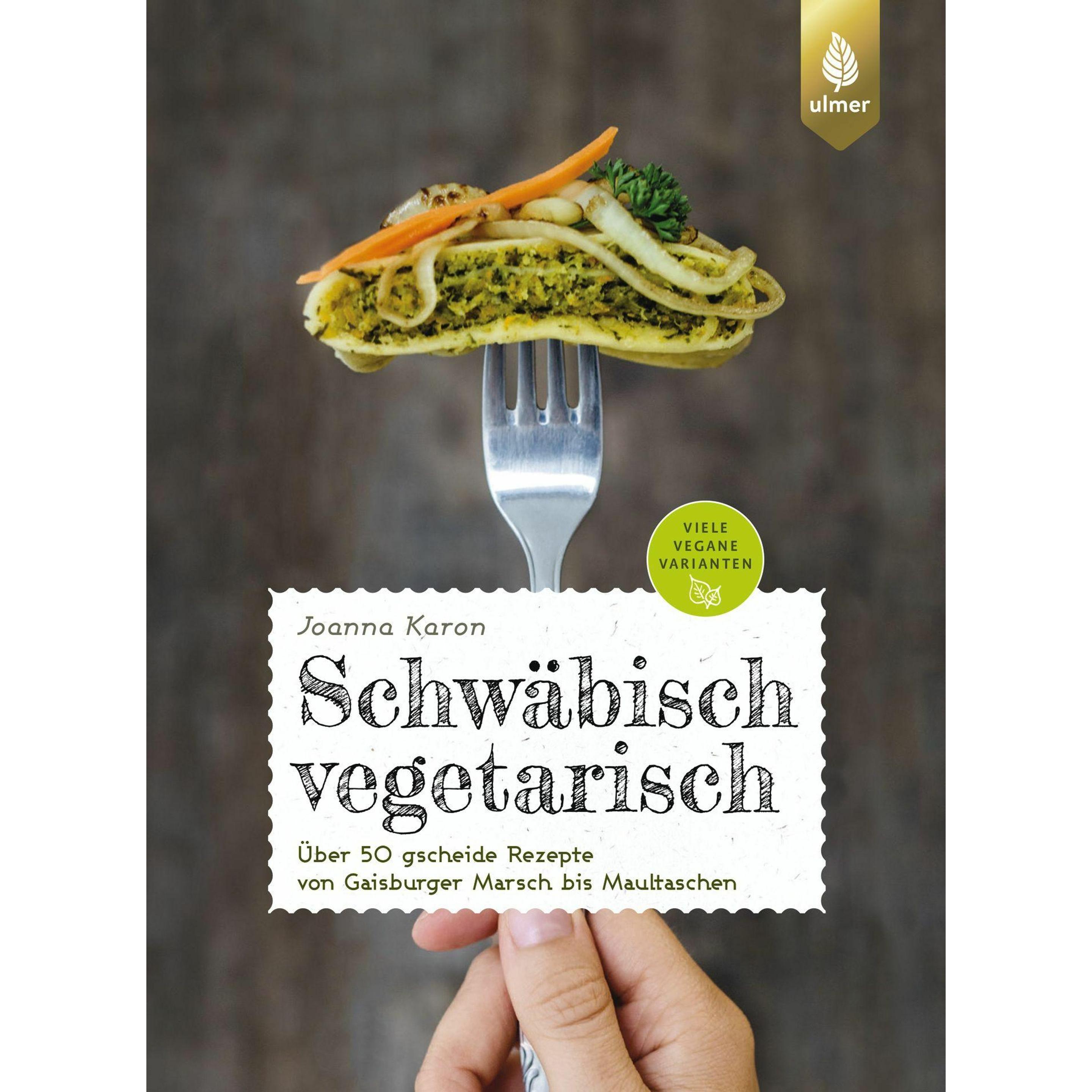 Schwäbisch vegetarisch, Ratgeber von Joanna Karon