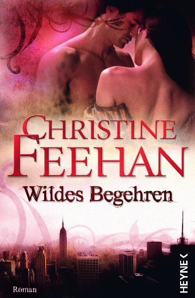 Produktbild Wildes Begehren (Deutsch, Christine Feehan, 2010)