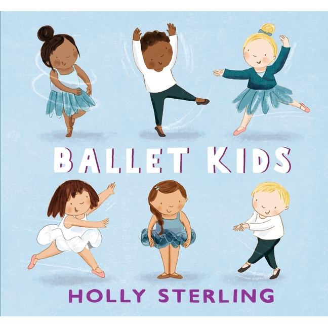Thumbnail - Ballet Kids, Kinderbücher von Holly Sterling