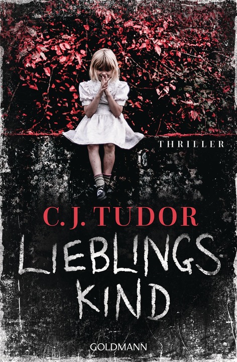 Produktbild Lieblingskind (Deutsch, C.J. Tudor, 2019)
