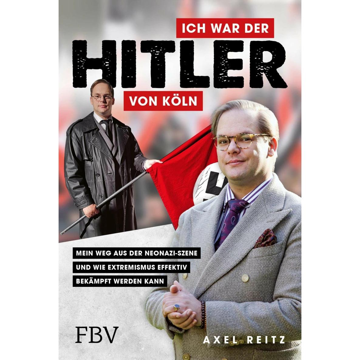 Ich war der Hitler von Köln, Fachbücher von Axel Reitz