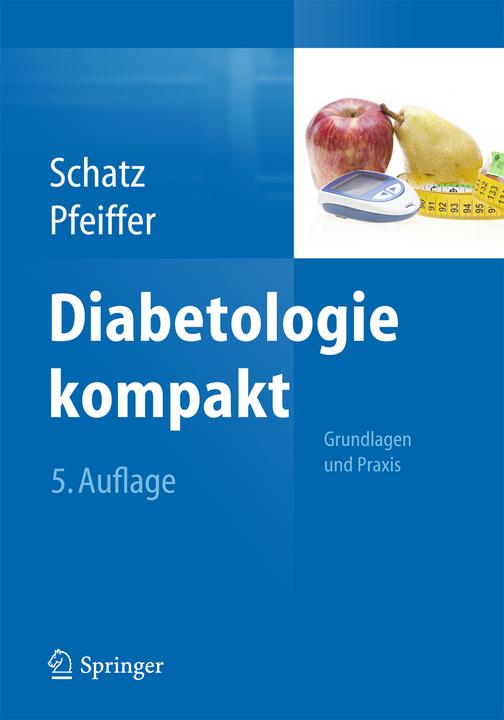 Produktbild Diabetologie kompakt (Deutsch, Andreas F. H. Pfeiffer, Helmut Schatz, 2014)