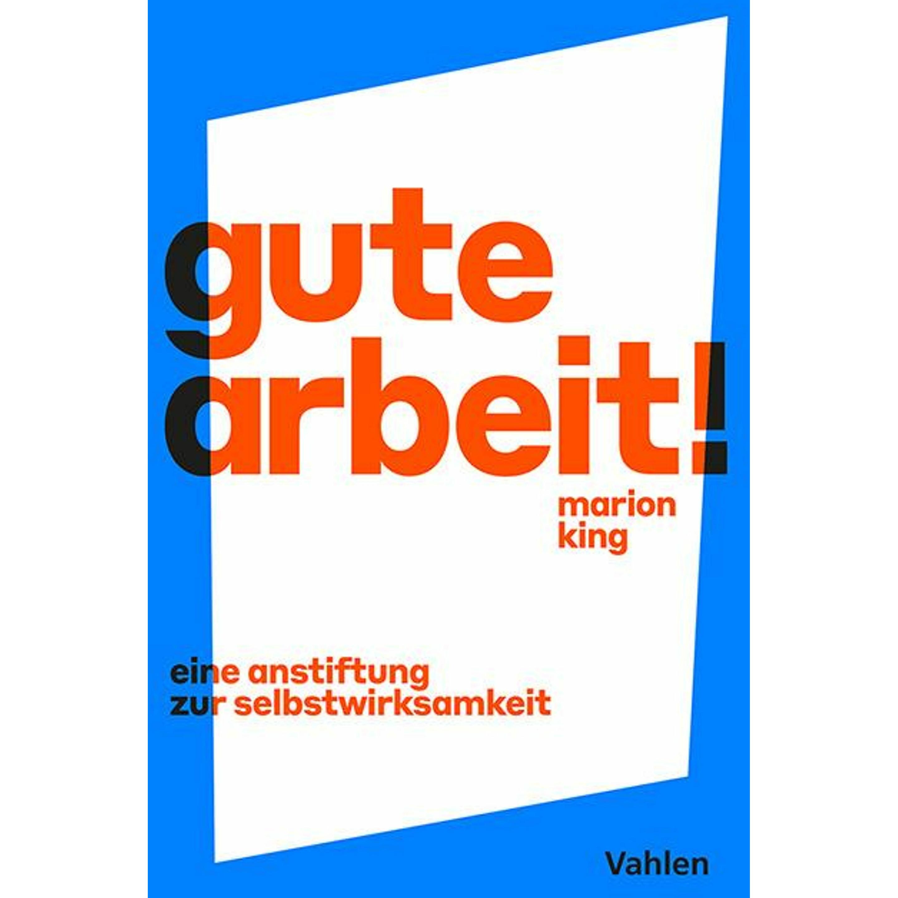 Gute Arbeit!, Fachbücher von Marion King