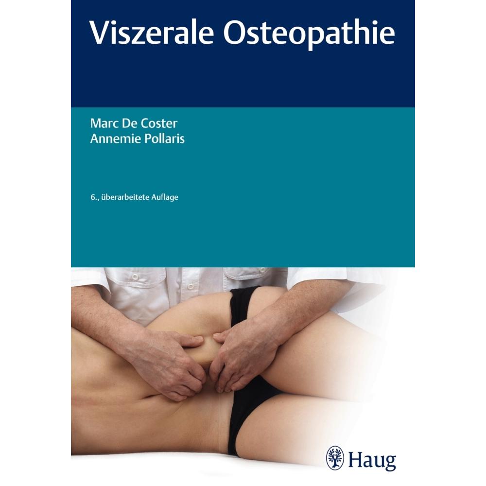 Viszerale Osteopathie, Fachbücher von Marc De Coster, Annemie Pollaris