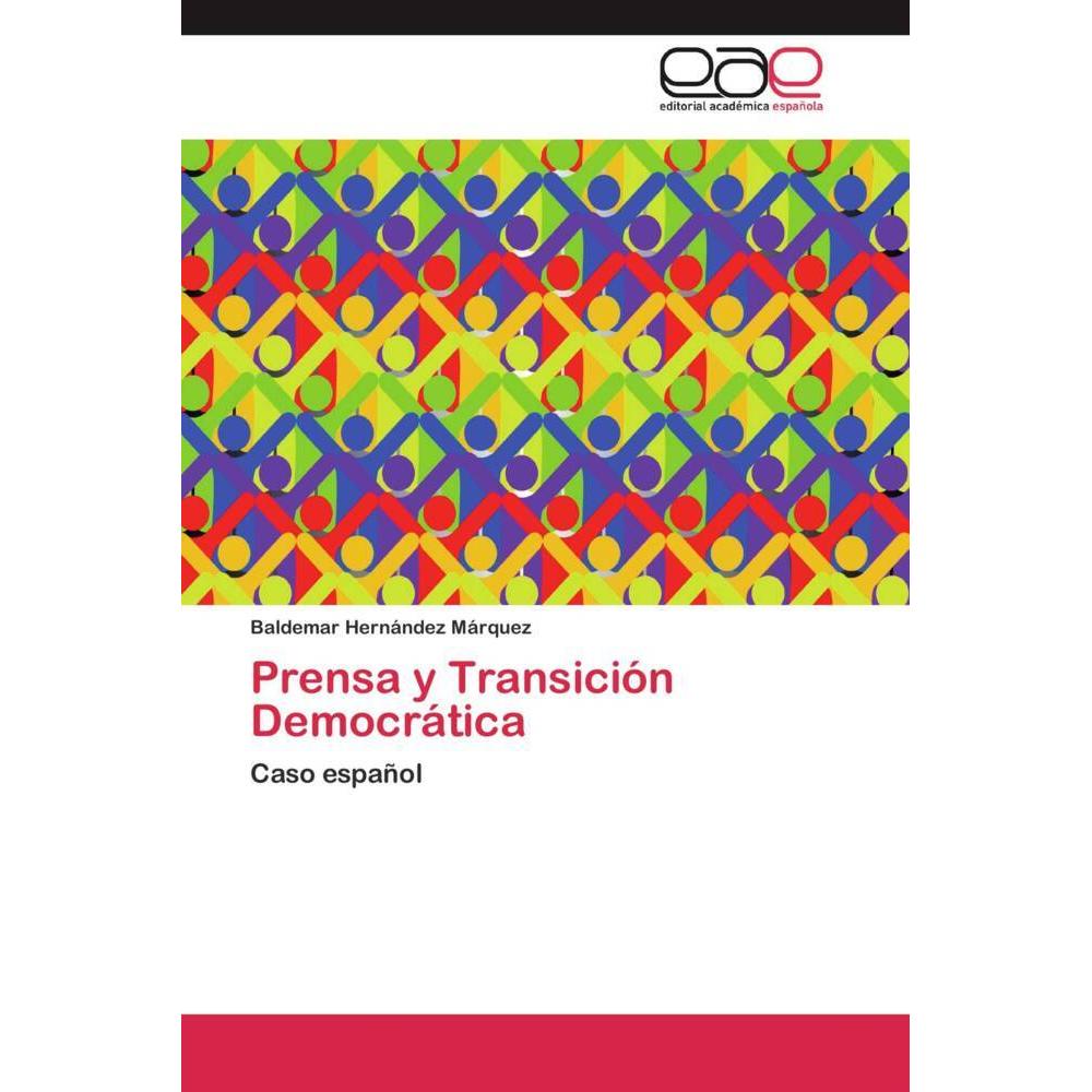 Prensa y Transición Democrática, Fachbücher von Baldemar Hernández Márquez