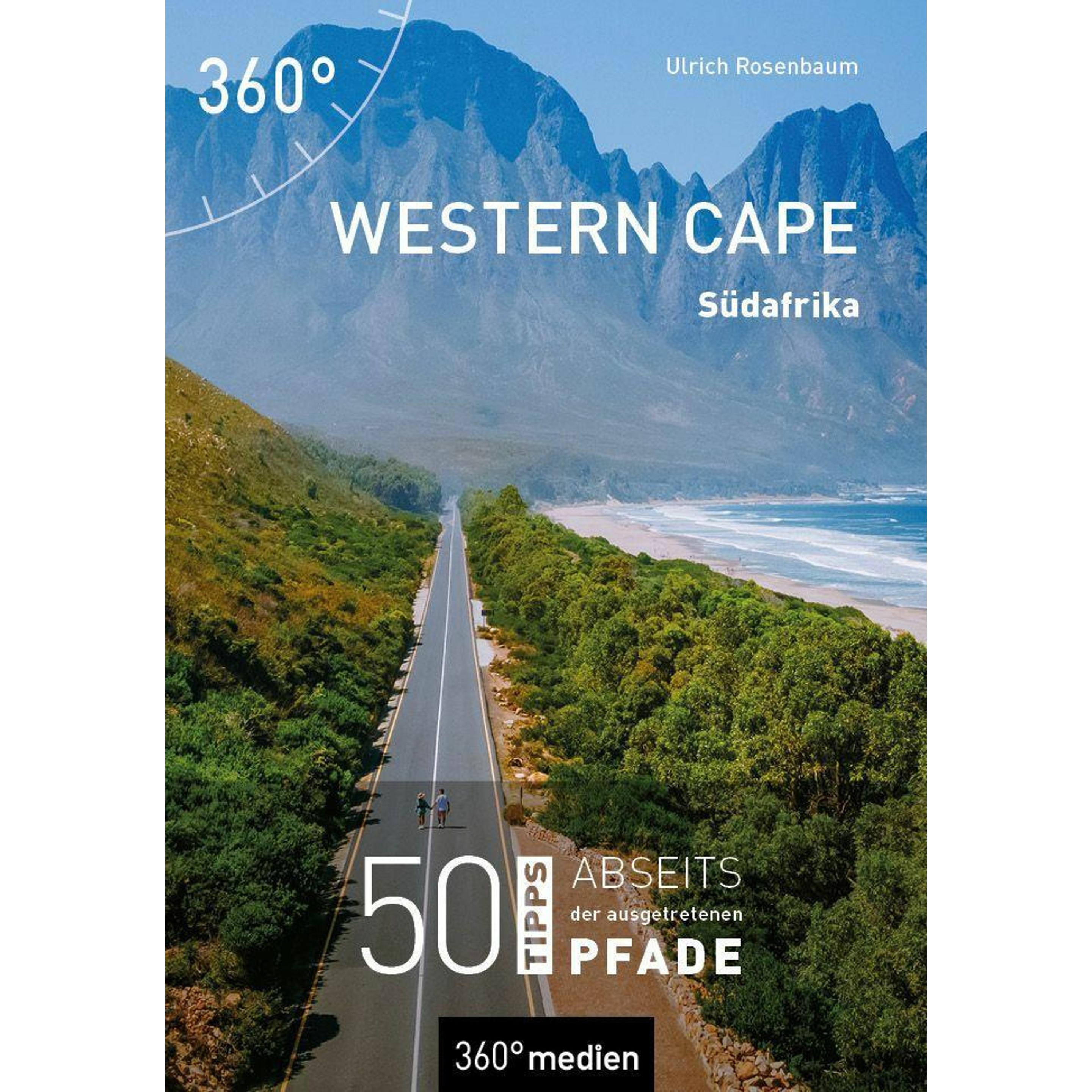 Western Cape - Südafrika, Ratgeber von Ulrich Rosenbaum