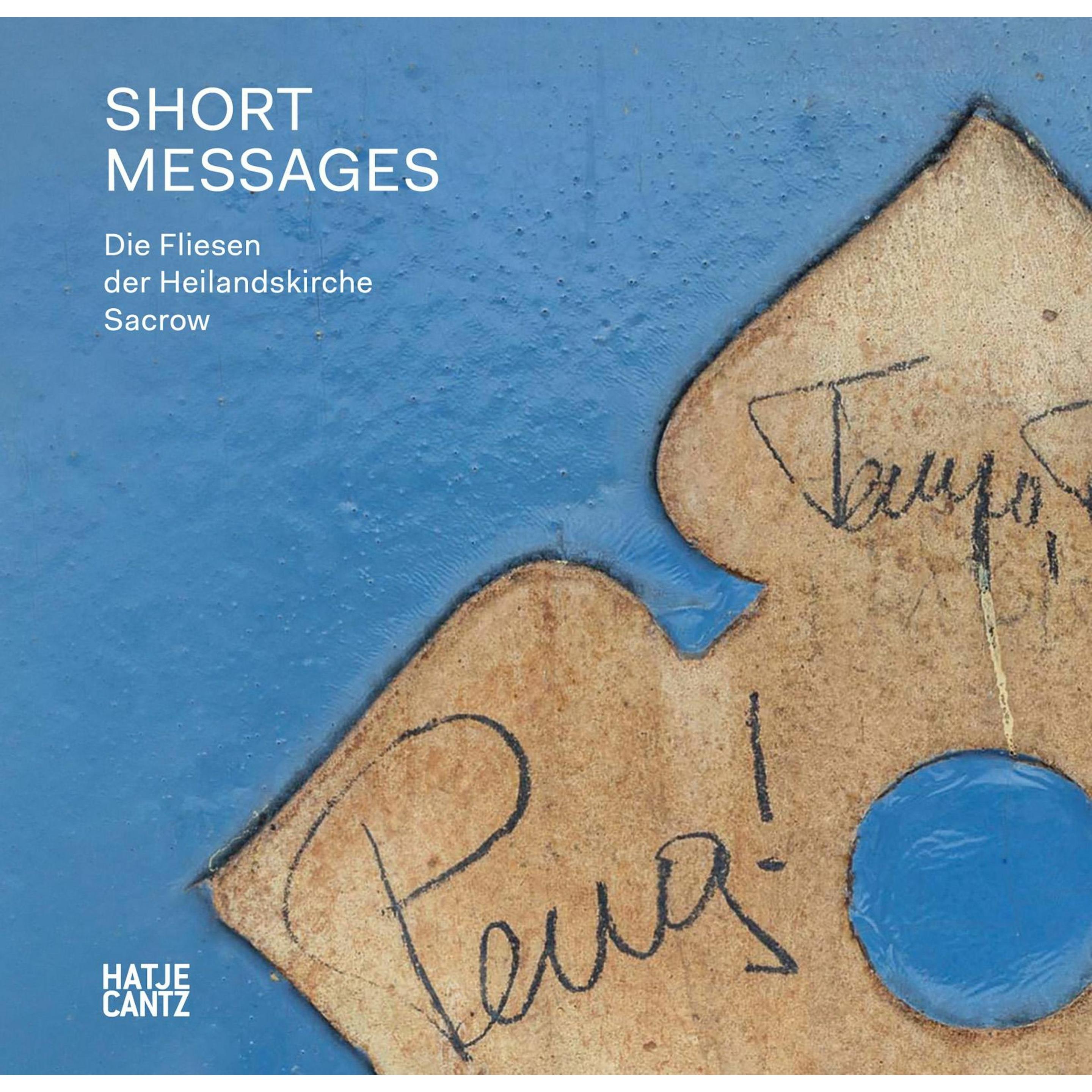 Short Messages, Sachbücher von Ulrike Willingmann, Dietmar Peikert, Lars Wiedemann, Hanns Zischler