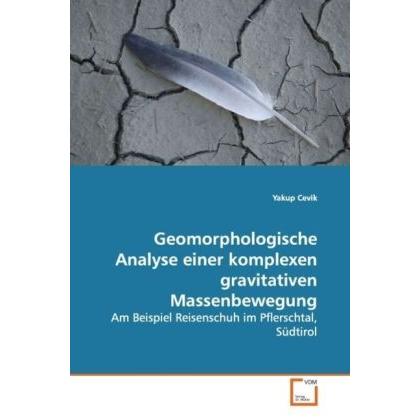 Geomorphologische Analyse einer komplexengravitativen Massenbewegung, Fachbücher