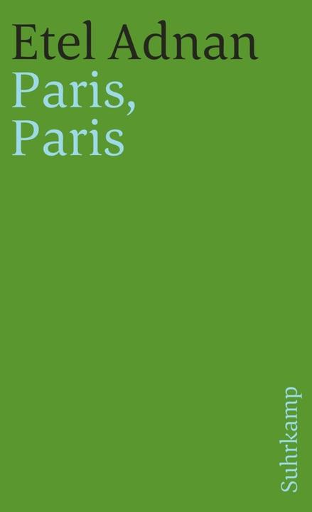 Produktbild Paris, Paris (Deutsch, Etel Adnan, 2017)