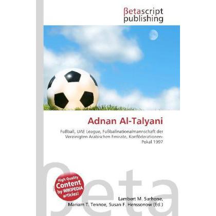 Adnan Al-Talyani, Ratgeber