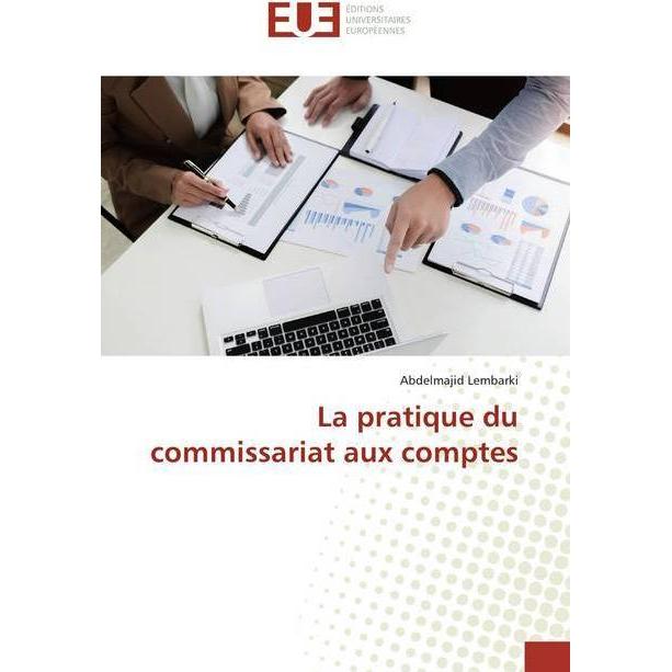 La pratique du commissariat aux comptes, Ratgeber von Abdelmajid Lembarki