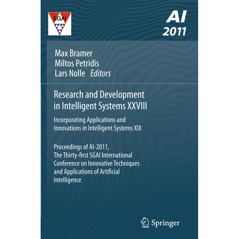 Research and Development in Intelligent Systems XXVIII, Fachbücher von Max Bramer, Miltos Petridis, Lars Nolle