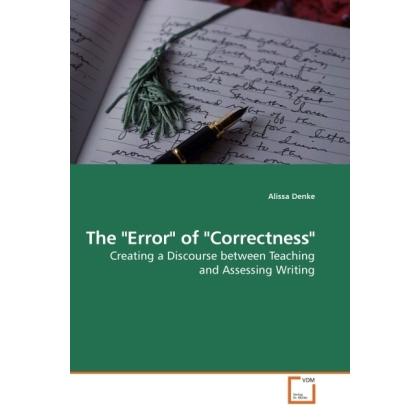 The 'Error' of 'Correctness', Fachbücher