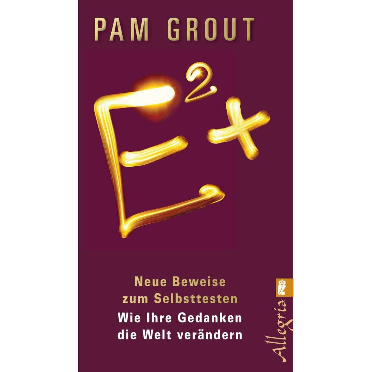 Thumbnail - E²+, Ratgeber von Pam Grout