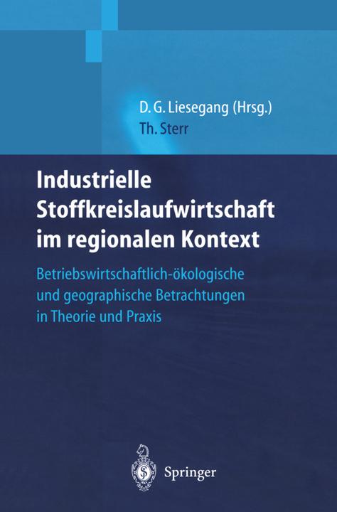 Produktbild Industrielle Stoffkreislaufwirtschaft im regionalen Kontext (Deutsch, Thomas Sterr, 2012)