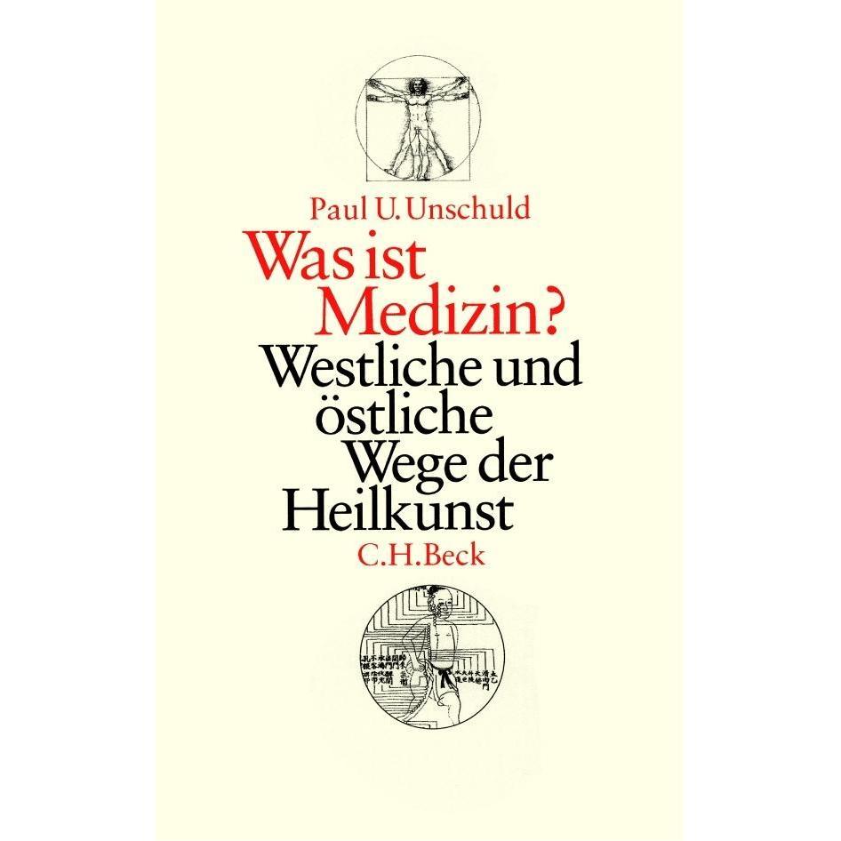Was ist Medizin?, Ratgeber von Paul U. Unschuld