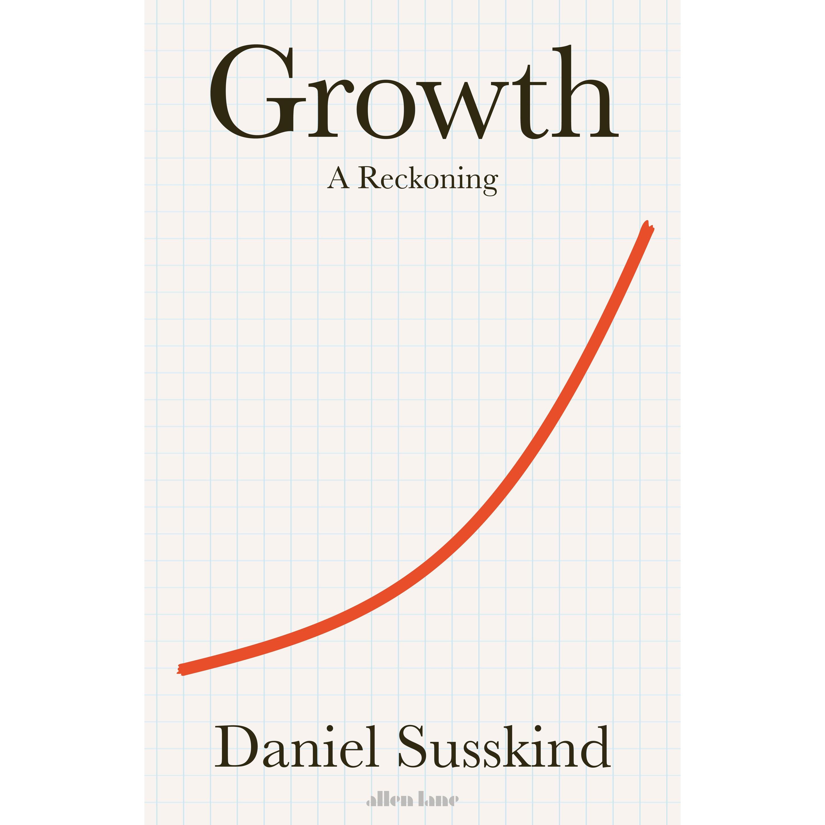 Growth, Sachbücher von Daniel Susskind