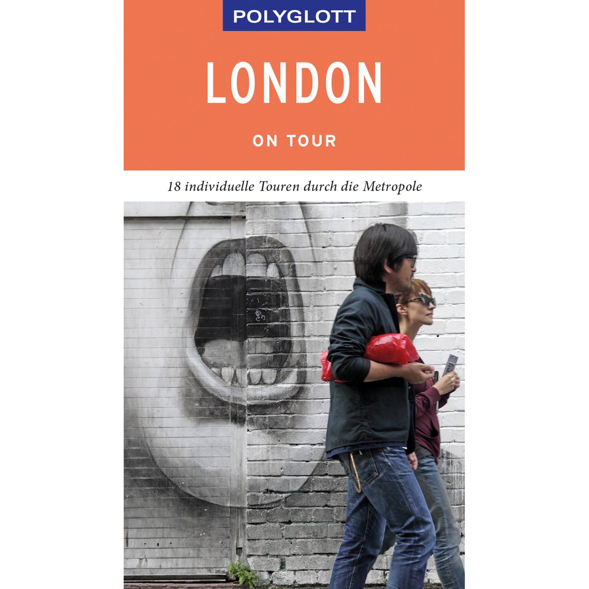 on tour Reiseführer London, Ratgeber von Josephine Grever
