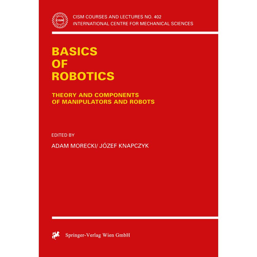 Thumbnail - Basics of Robotics, Fachbücher von Adam Morecki, Jozef Knapczyk