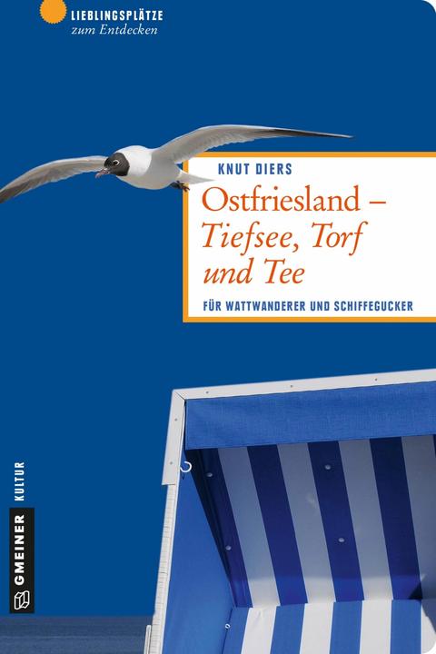Produktbild Ostfriesland - Tiefsee, Torf und Tee (Deutsch, Knut Diers, 2016)