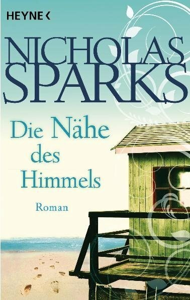 Produktbild Die Nähe des Himmels (Deutsch, Nicholas Sparks, 2006)