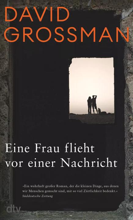 Immagine prodotto Eine Frau flieht vor einer Nachricht (Tedesco, David Grossman, Anne Birkenhauer, 2023)
