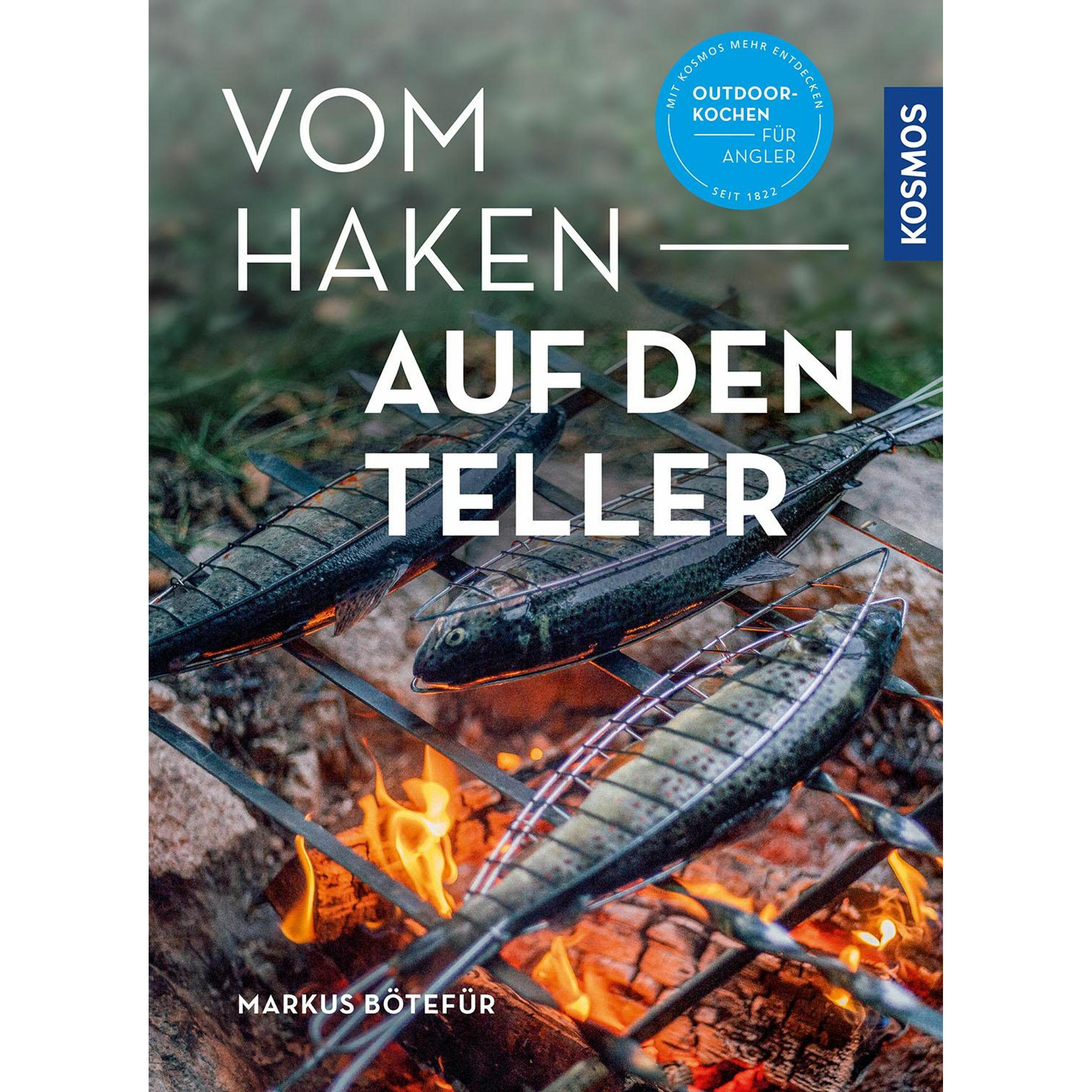 Vom Haken auf den Teller, Ratgeber von Markus Bötefür