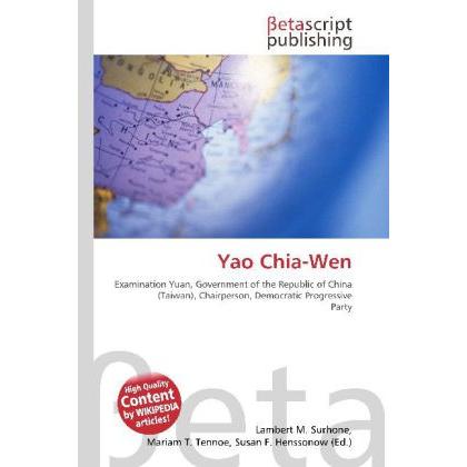 Yao Chia-Wen, Fachbücher von Lambert M. Surhone, Mariam T. Tennoe, Susan F. Henssonow