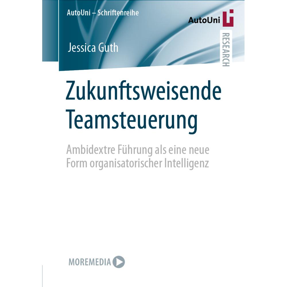 Thumbnail - Zukunftsweisende Teamsteuerung, Fachbücher von Jessica Guth