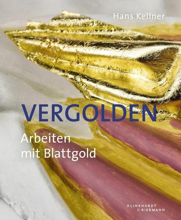 Produktbild Vergolden (Deutsch, Hans Kellner, 2016)