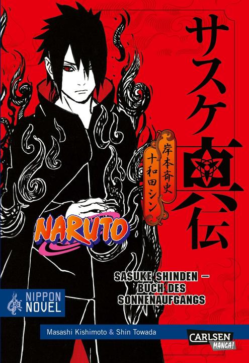 Image du produit Naruto Sasuke Shinden - Buch des Sonnenaufgangs (Nippon Novel) (Allemand, Takashi Yano, 2018)