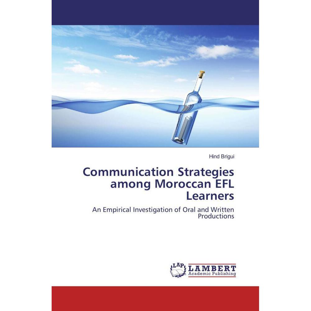 Communication Strategies among Moroccan EFL Learners, Fachbücher