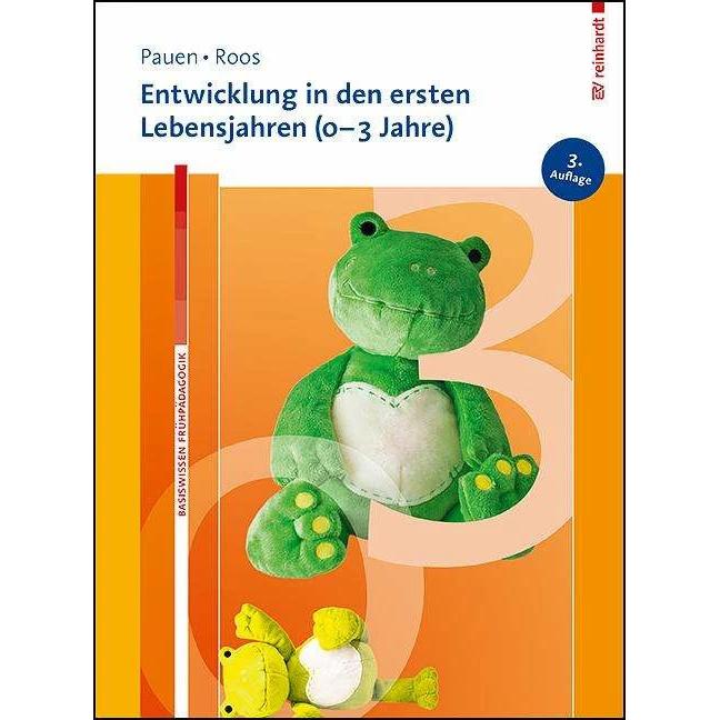 Thumbnail - Entwicklung in den ersten Lebensjahren (0-3 Jahre), Fachbücher von Jeanette Roos, Sabina Pauen