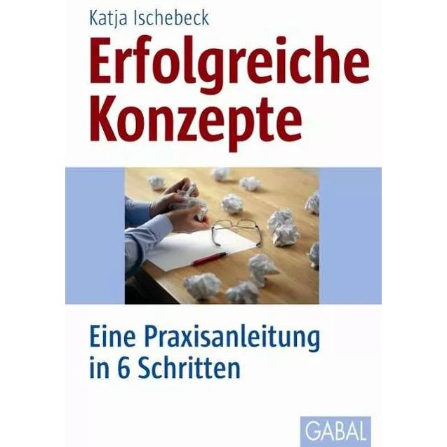 Erfolgreiche Konzepte, Fachbücher von Katja Ischebeck