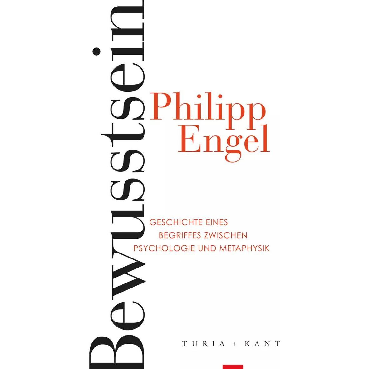 Bewusstsein, Fachbücher von Philipp Engel