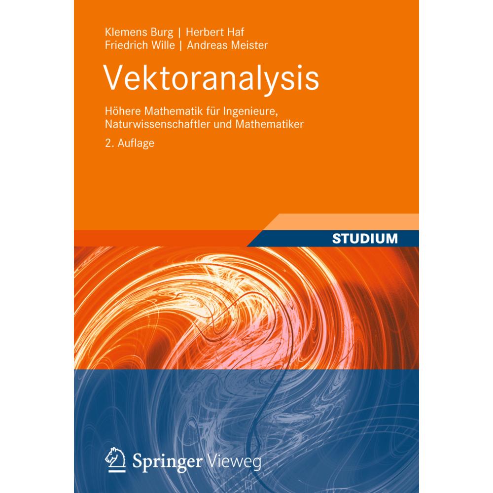 Vektoranalysis, Fachbücher von Andreas Meister, Friedrich Wille, Herbert Haf, Klemens Burg