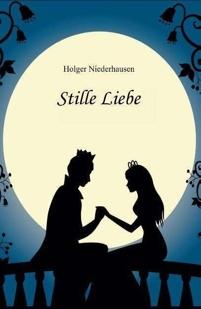 Produktbild Stille Liebe (Deutsch, Holger Niederhausen, 2018)