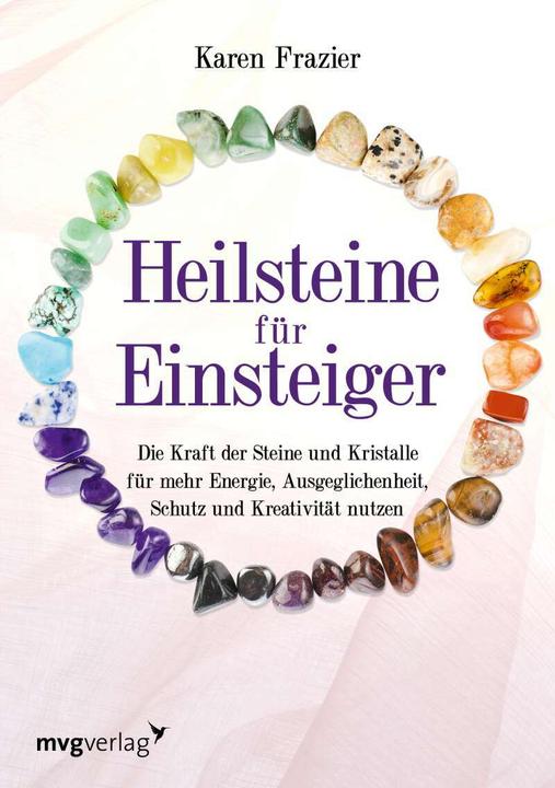 Actual product image Heilsteine für Einsteiger (German, Karen Frazier, 2021)