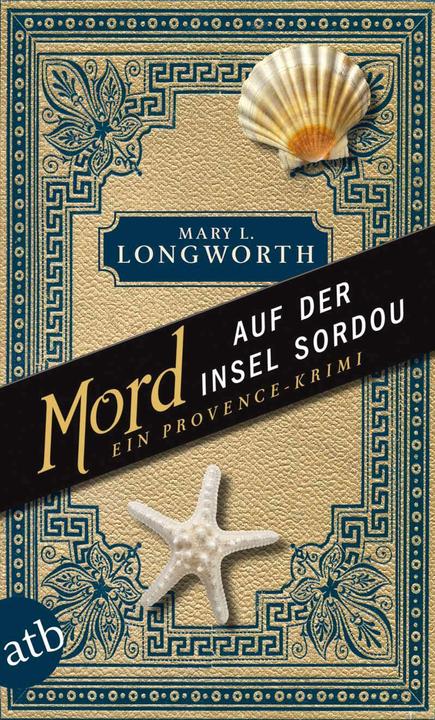 Produktbild Mord auf der Insel Sordou (Deutsch, Mary L. Longworth, 2015)