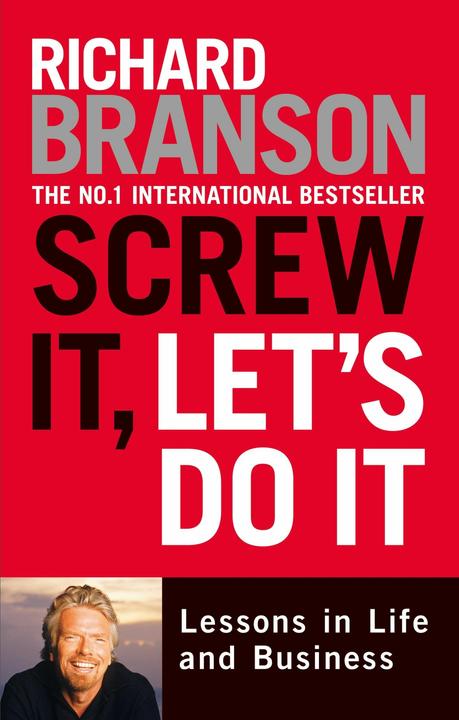 Produktbild Screw it, Let's Do it : Lessons in Life and Business (Englisch, Richard Branson, 2007)