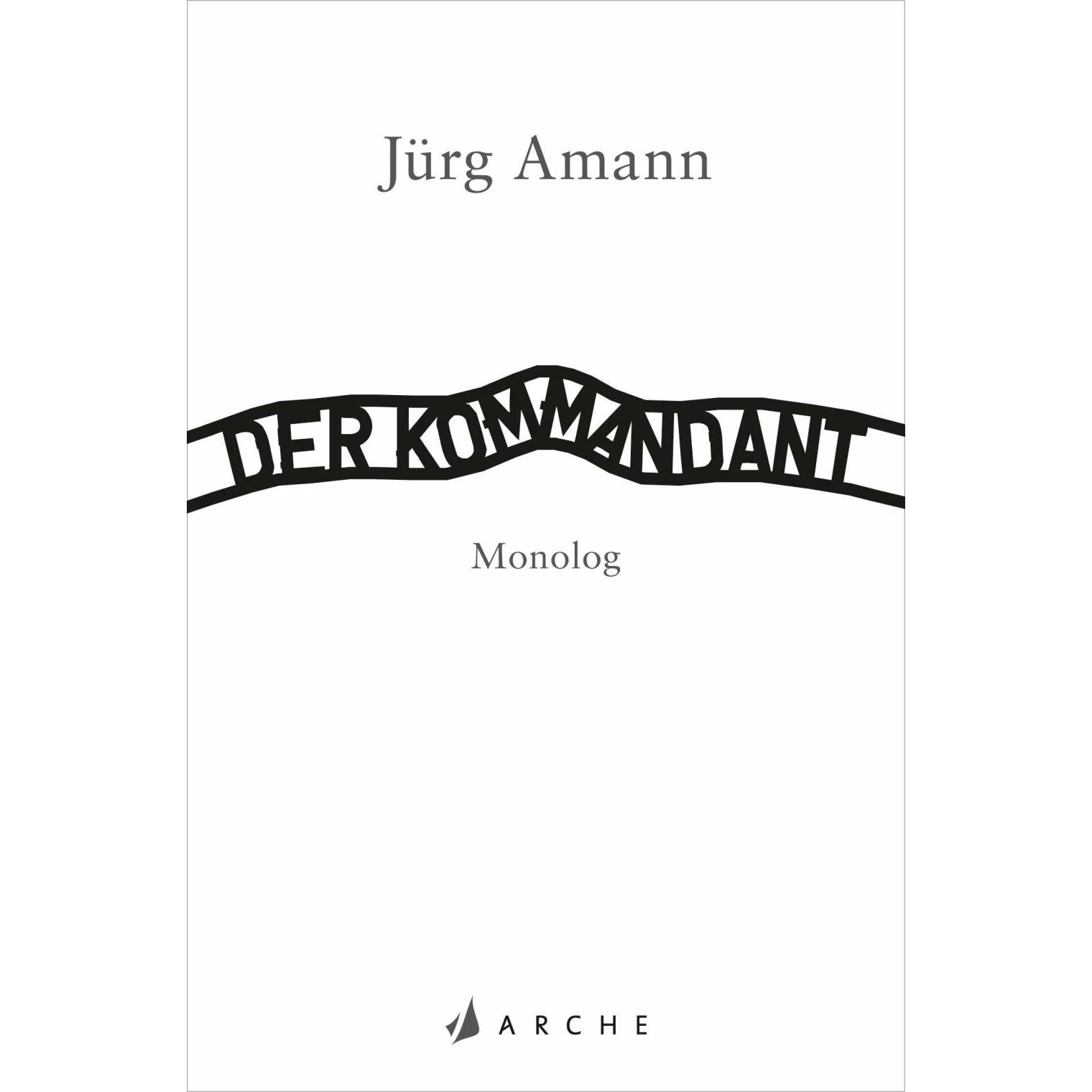 Jürg Amann, Belletristik von Jürg Amann