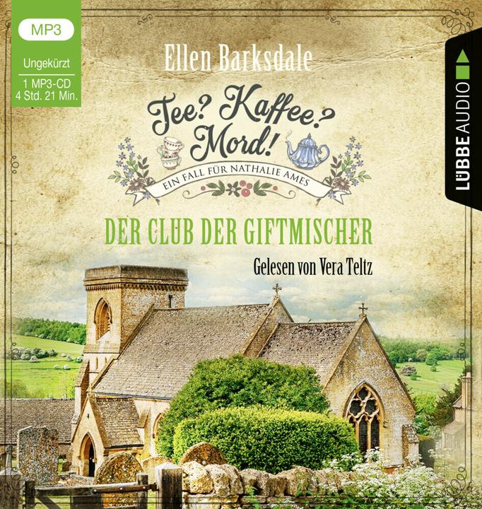Tee? Kaffee? Mord! - Der Club der Giftmischer (Ellen Barksdale, Vera Teltz, Deutsch)