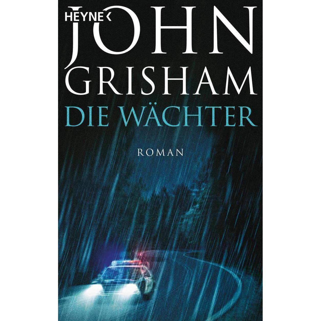 Die Wächter, Belletristik von John Grisham