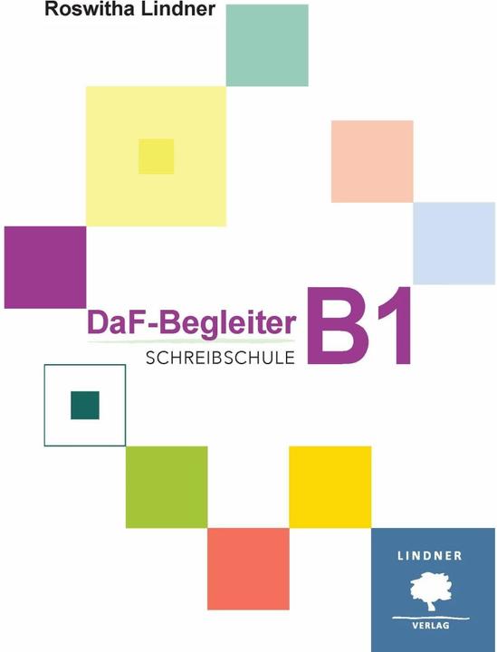 DaF-Begleiter B1 - Schreibschule (Deutsch, Roswitha Lindner, 2019)